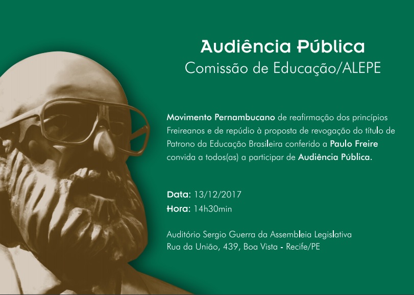 Cartaz com figura de Paulo Freire convidando para audiência pública no dia 13/12, às 14h30, na Assembleia Legislativa