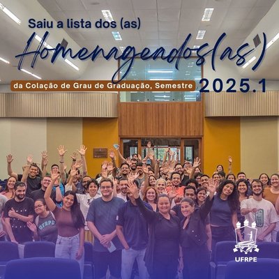 Homenageados - Colação de Grau 2025.1 (1)