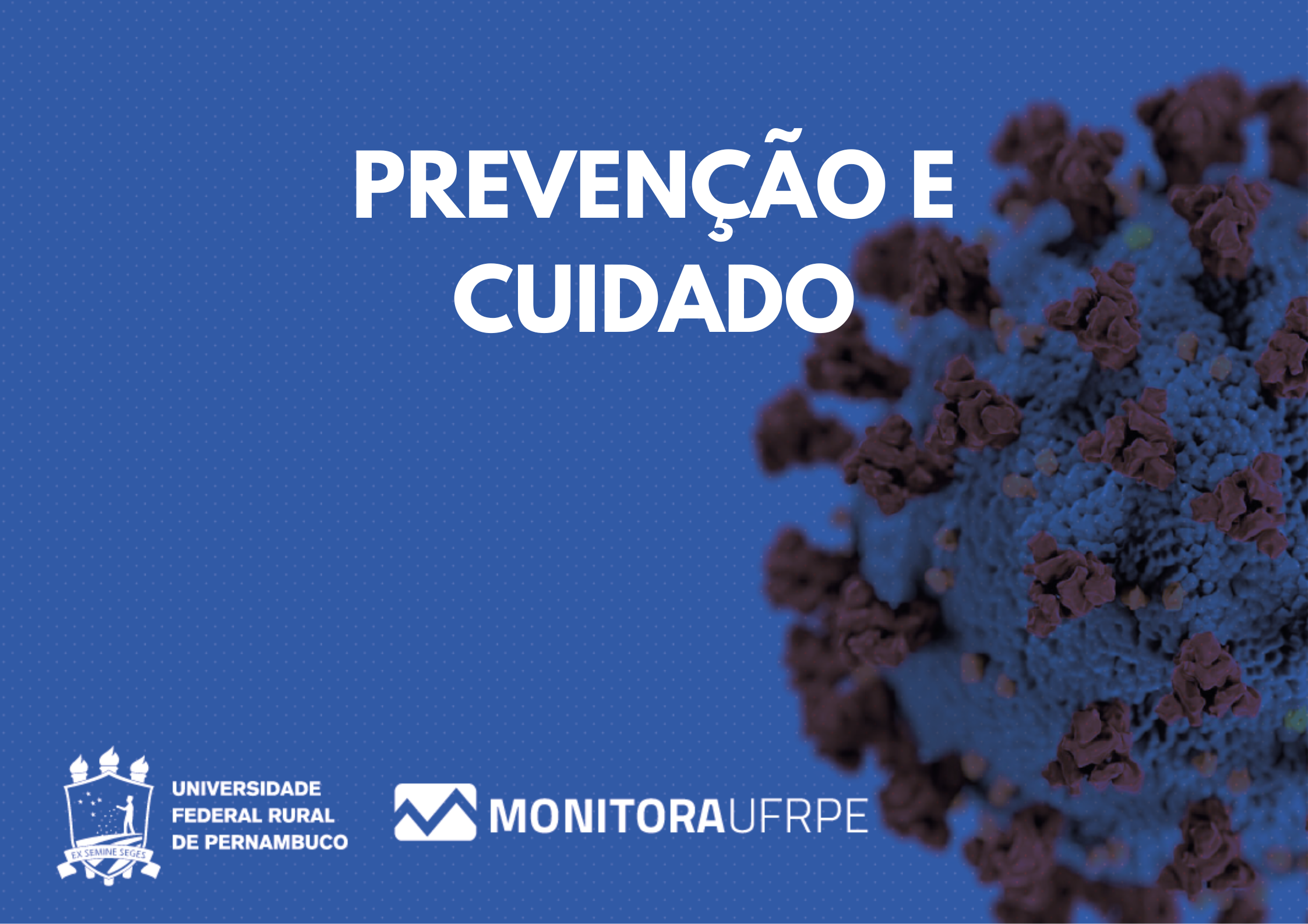 Cartaz com imagem do coronavírus Prevenção e Cuidado