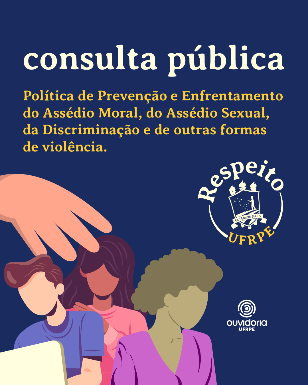 UFRPE abre consulta pública sobre política de prevenção e enfrentamento do assédio e da discriminação