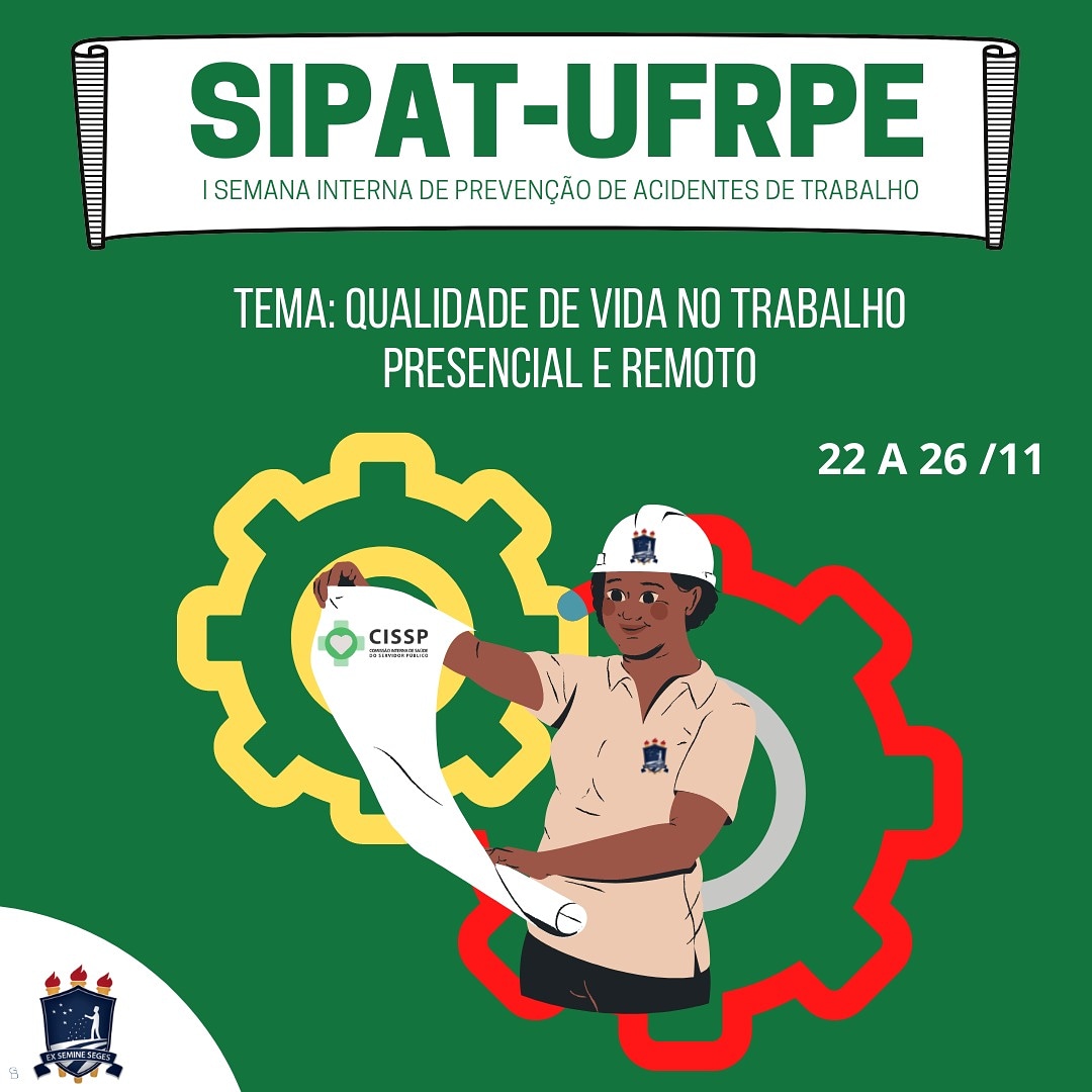 UFRPE realiza semana interna de prevenção de acidentes de trabalho (SIPAT)